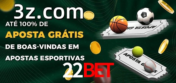 22BETbet Ate 100% de Aposta Gratis